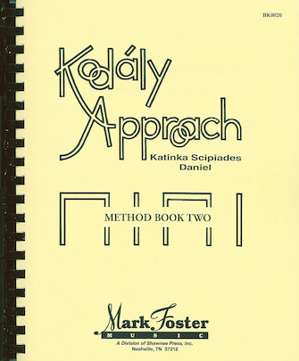 Kodaly Approach - Method Book Two