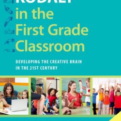 Kodaly in the first grade classroom