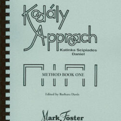 Kodaly Approach - Method Book One