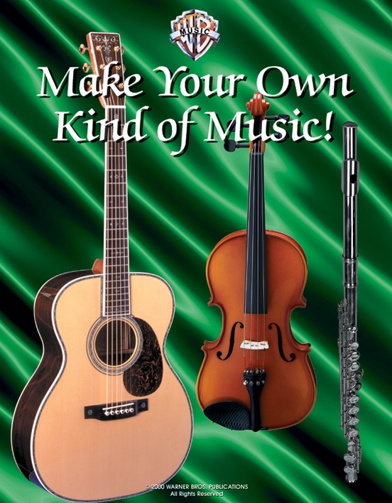 Make your own kind of music