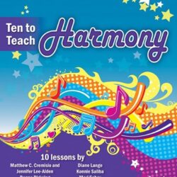 Ten to teach harmony