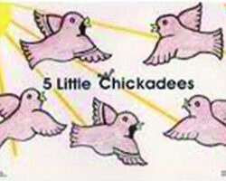 5 little chickadees