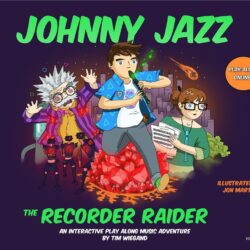 Johnny Jazz the recorder raider