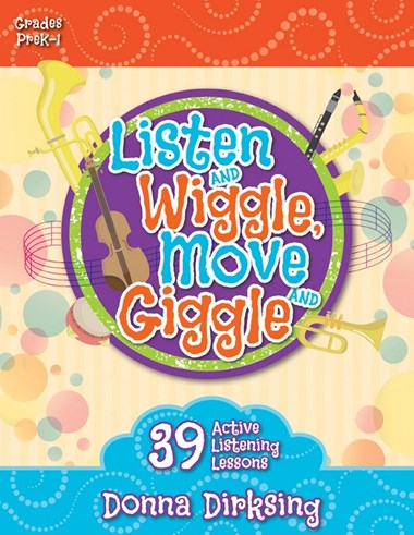 76c6aa9c-3677-4136-8fa7-8db64e983b46.jpg listen and wiggle, move and giggle grades prek - 1