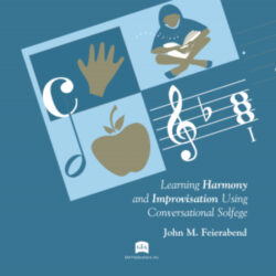 Learning Harmony and Improvisation Using Conversational Solfege - Book