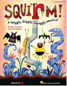 Squirm! (Preview Pak)