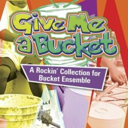 Give Me a Bucket