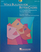 Voice Builders for Better Choirs (Book/CD)