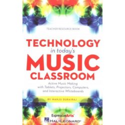 Technology In Today's Music Classroom