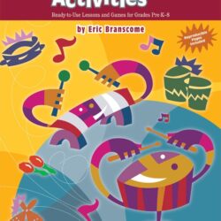 Essential Rhythm Activities for the Music Classroom