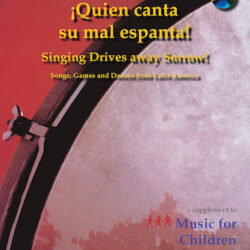 Quien Canta Su Mal Espanta (Singing Drives Away Sorrow) Book/DVD